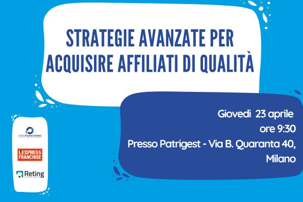 23 aprile - Strategie avanzate per acquisire affiliati di qualità